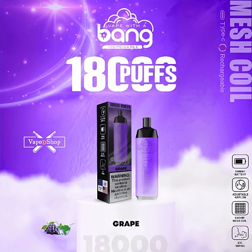 Promotional image for a grape-flavored "Vape with a Bang" disposable vape featuring 18,000 puffs, rechargeable via Type-C, with a mesh coil and 650mAh battery.