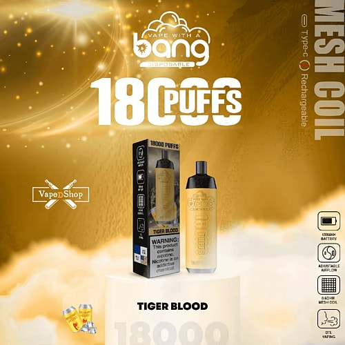 Vape product advertisement showing a disposable vape labeled "Bang" with 18,000 puffs, mesh coil, Type-C rechargeability, and "Tiger Blood" flavor.