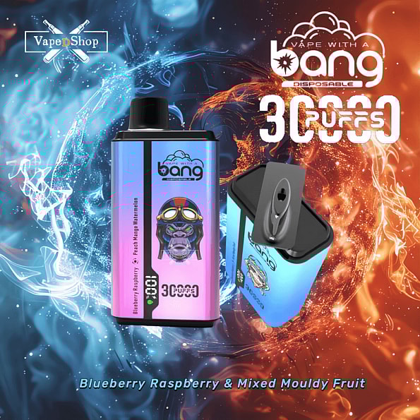 Bang disposable vape with 30,000 puffs, featuring flavors like Blueberry Raspberry and Mixed Mouldy Fruit, displayed with colorful fire and ice background.